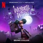 Bruno Coulais - Wendell & Wild (Soundtrack from the Netflix Film)