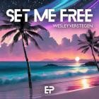 Wesley Verstegen - Set Me Free