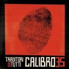 Calibro 35 - Traditori Di Tutti (Deluxe Edition)