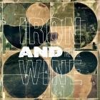 Iron & Wine - Around the Well