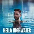 Jehry Robinson - Hella Highwater