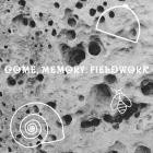 Katrina Niebergal & Bergur Anderson - Come, Memory: Fieldwork