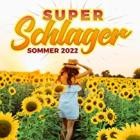 Super Schlager Sommer