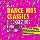 Dance Hits Classics 2 - The Biggest Hits 90s & 00s