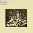 Fake Pollocks - The Flashlight EP