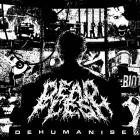 Dead Flesh - Dehumanise EP