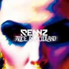 Rennz feat  Micropulse aka Andromeda  Dr Silberman - Alice In Acidland