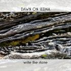 Dawn On Sedna - Write The Stone