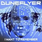 Duneflyer - I Want to Remember