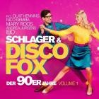 Schlager & Discofox der 90er Jahre Vol.1