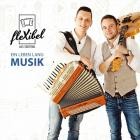 Flexibel Aus Suedtirol - Ein Leben Lang Musik