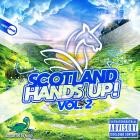 Scotland Hands Up! Vol.2