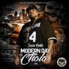 Juan Gotti - Modern Day Cholo