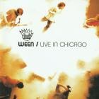 Ween - Live In Chicago