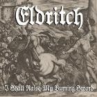 Eldritch - I Shall Raise My Burning Sword