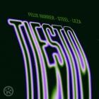 Felix Harrer x Steel x Leza - Tiesto