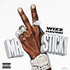 Wizz Havinn - Mr  2 Sticky