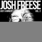 Josh Freese - Just a Minute, Vol  2