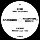 UFO95 & Hadone - When Systems Collapse EP