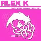 Alex K feat  MIA - Right Here Waiting