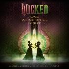 VA-Wicked One Wonderful Night  Live -The Soundtrack-OST-24BIT-WEB-FLAC-2025-SYMPHONY