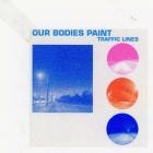 fanclubwallet - Our Bodies Paint Traffic Lines