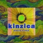 Kinzica - Kinzica Is Back