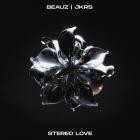 BEAUZ & JKRS - Stereo Love