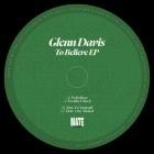 Glenn Davis - ShopURL : https:materecords bandcamp comalbumto-believe-ep