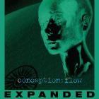 Conception - Flow (Expanded Edition)