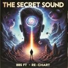 BBS feat RECHART - The Secret Sound (Happy New Year)