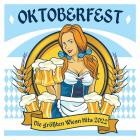 Oktoberfest Die groessten Wiesn Hits 2022