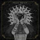 Praise The Sun - The Proffer of Light