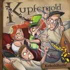 Kupfergold - Koboldkeile