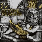 Ottone Pesante - Scrolls of War