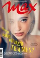 MAX Das Magazin fuer Lebensaesthetik 02/2025