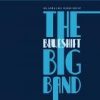 The Blueshift Big Band - The Blueshift Big Band