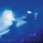 Death In Vegas - COUM Lightning Bolt Live Versions