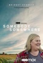 Somebody Somewhere - Staffel 1