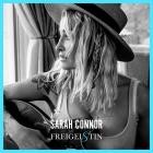 Sarah Connor - Freigeistin