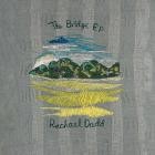 Rachael Dadd - The Bridge