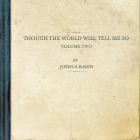 Joshua Radin - though the world will tell me so, vol  2