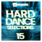 Hard Dance Selections, Vol.15