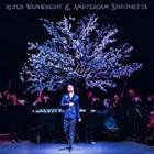 Rufus Wainwright - Rufus Wainwright and Amsterdam Sinfonietta (Live)
