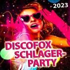 Discofox Schlager-Party 2023