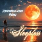 Dancecore N3rd  Rainy - Sleepless