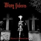 Illum Adora - Miasma Of A Damned Soul