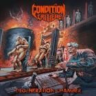 Critical Condition - Degeneration Chamber