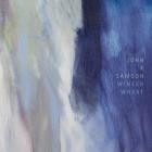 John K  Samson-Winter Wheat-24BIT-WEB-FLAC-2016-FLACCiD