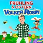 Volker Rosin - Frühling & Ostern Kinderdisco mit Volker Rosin